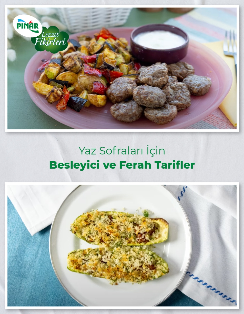 Lezzet Bilgileri Yaz Sofraları İçin Besleyici ve Ferah Tarifler