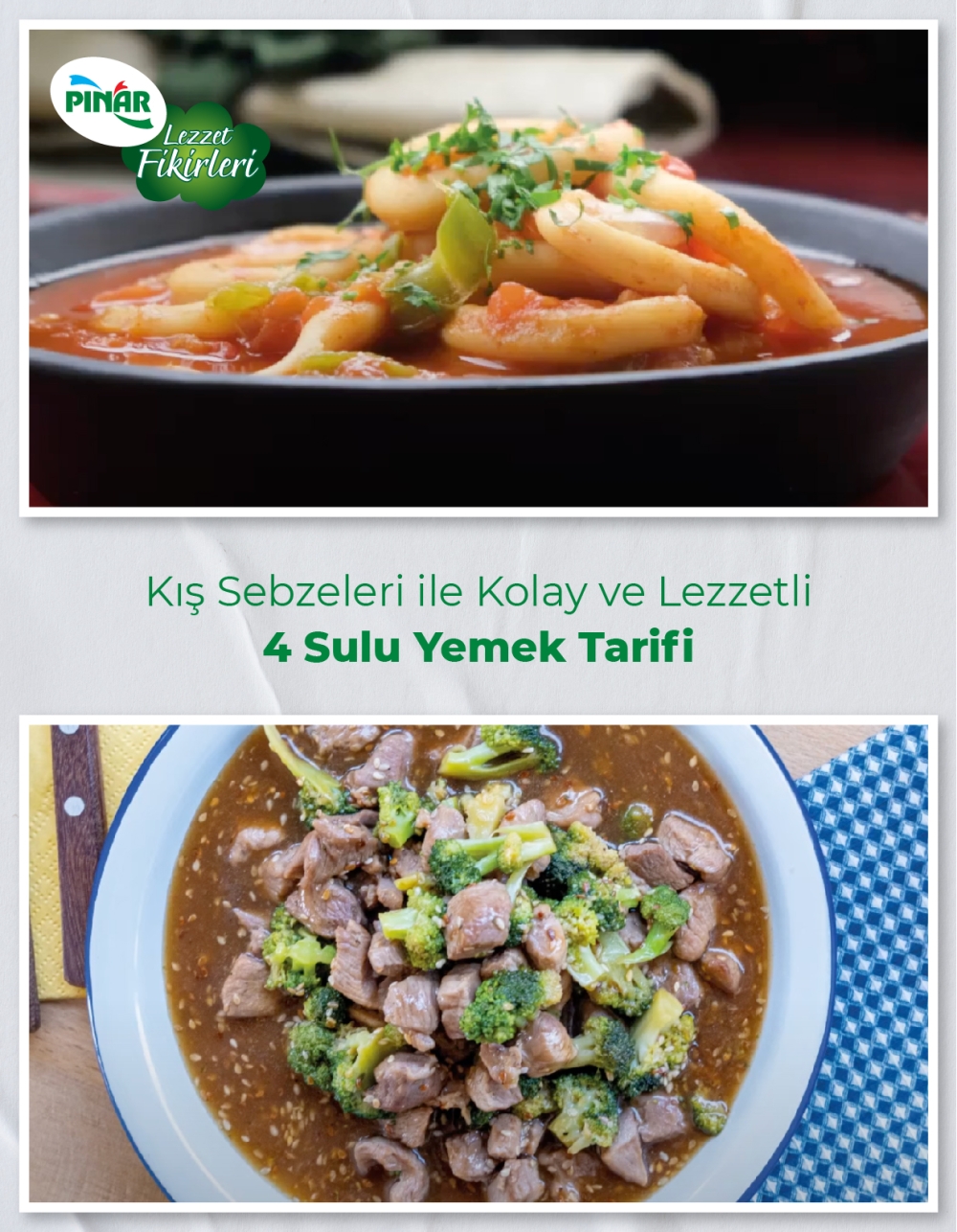 Kış Sebzeleri İle Kolay ve Lezzetli 4 Sulu Yemek Tarifi