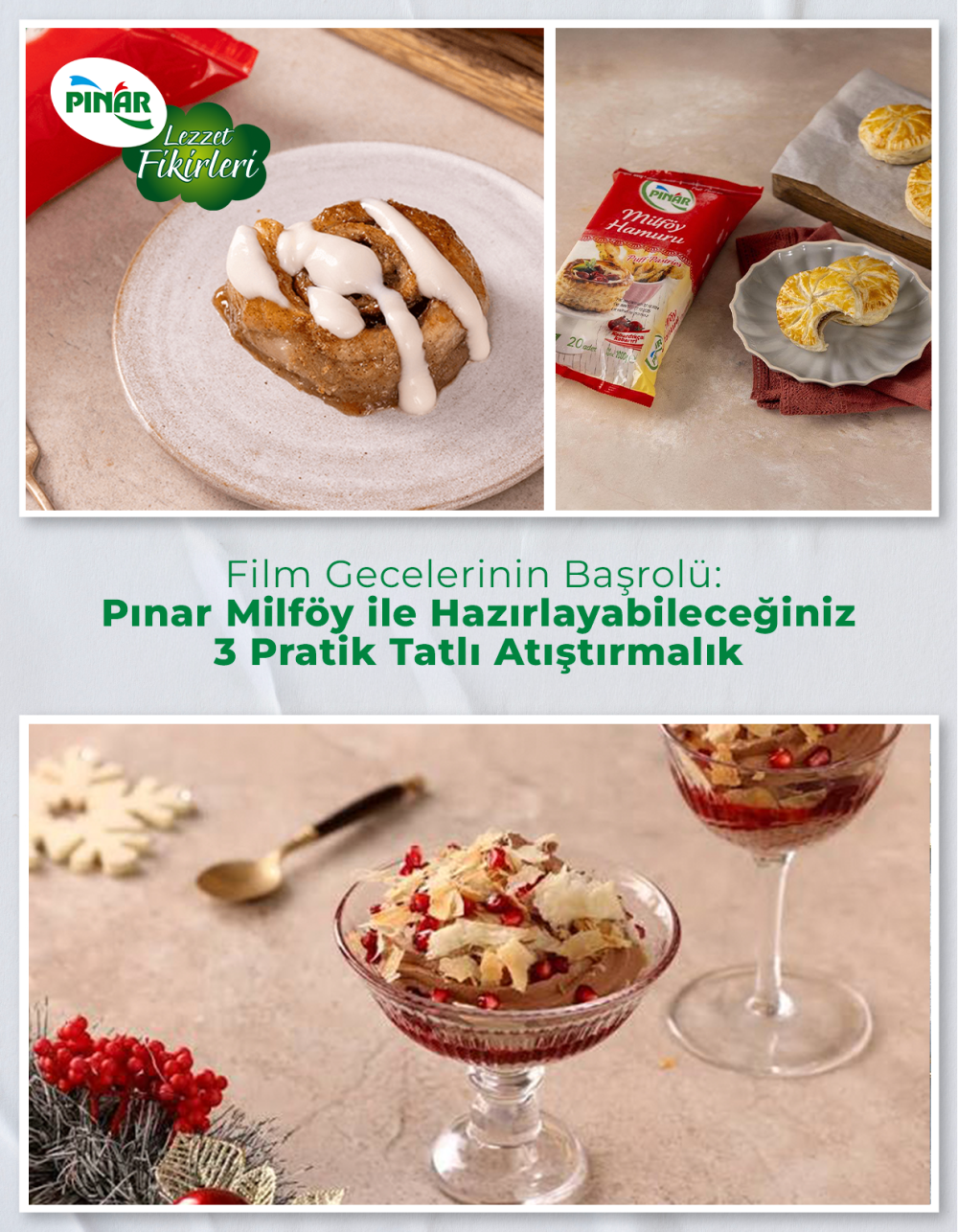 Film Gecelerinin Başrolü: Pınar Milföy ile Hazırlayabileceğiniz 3 Pratik Tatlı Atıştırmalık